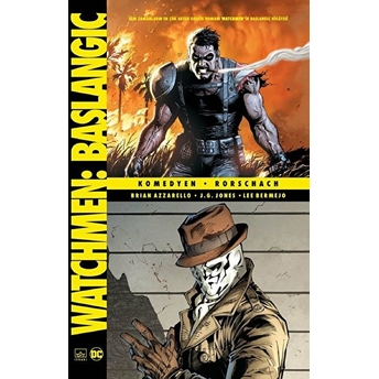 Watchmen Başlangıç: Komedyen - Rorschach Brian Azzarello