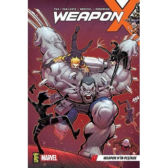 Weapon X 2 : Weapon H’in Peşinde Greg Pak