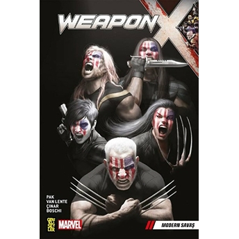 Weapon X 3 - Modern Savaş Greg Pak