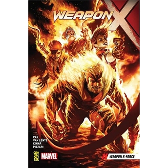 Weapon X 5: Weapon X-Force Greg Pak