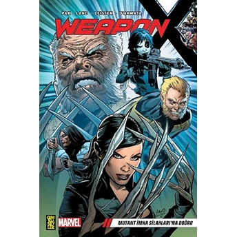 Weaponx 01 - Mutant Imha Silahları'na Doğru Greg Pak