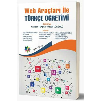 Web Araçları Ile Türkçe Öğretimi Keziban Tekşan