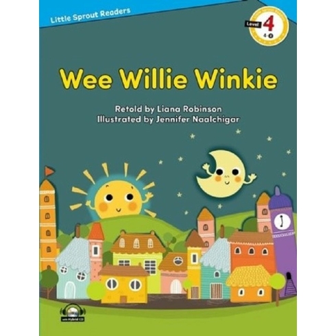 Wee Willie Winkie +Hybrid Cd (Lsr.4) - Liana Robinson