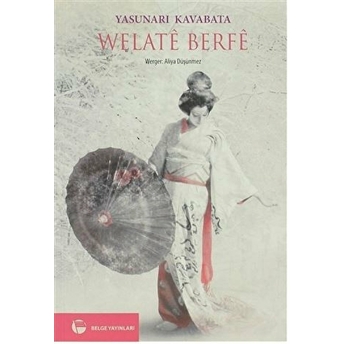 Welate Berfe Yasunari Kavabata