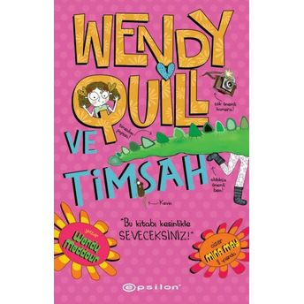 Wendy Quill Ve Timsah Wendy Meddour