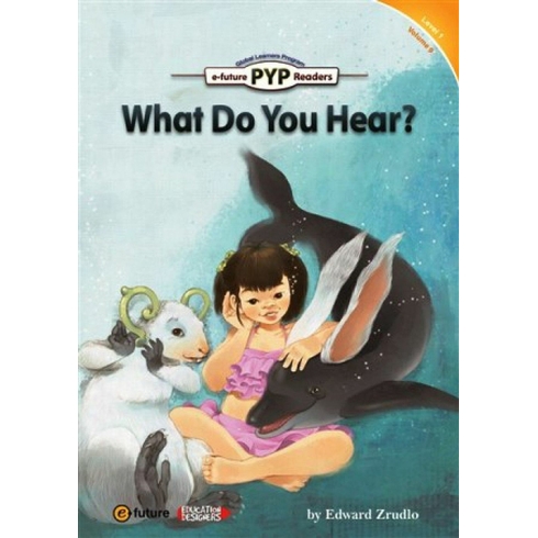 What Do You Hear? (Pyp Readers 1) Edward Zrudlo