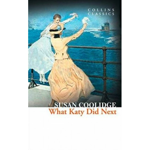 What Katy Did Next Susan Coolidge