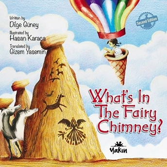 What’s In The Fairy Chimney? Dilge Güney