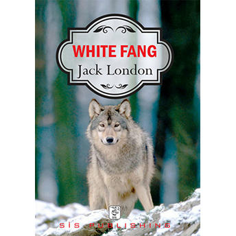 White Fang Jack London