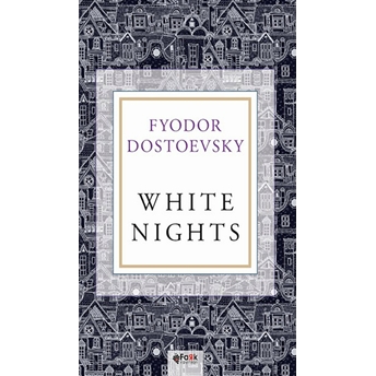 White Nights Fyodor Dostoyevski