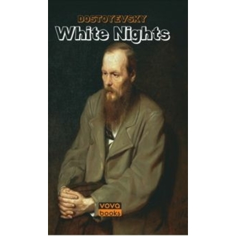 White Nights Fyodor Dostoyevsky