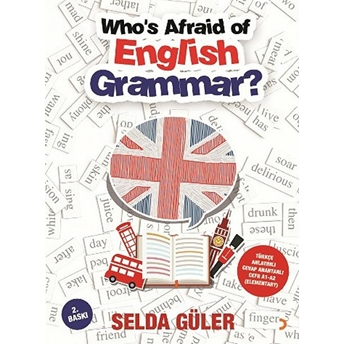 Who’s Afraid Of English Grammar? Selda Güler