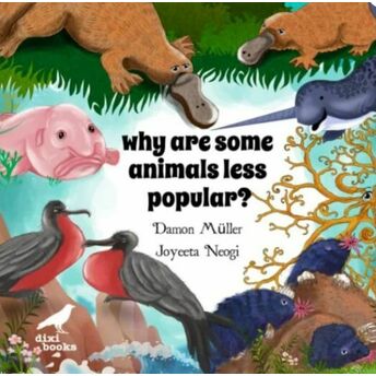 Why Are Some Animals Less Popular? Damon Müller