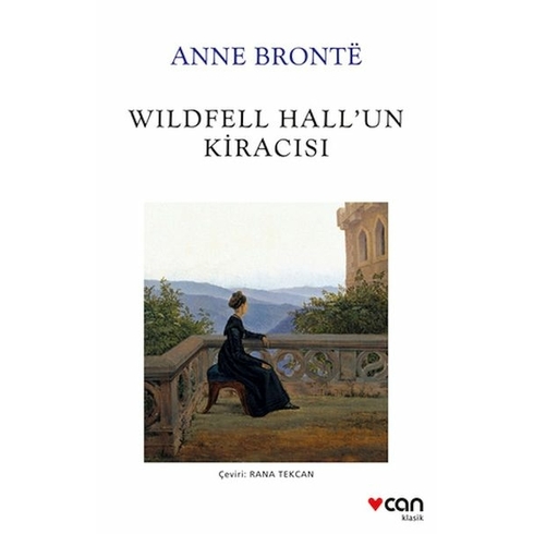 Wildfell Hall'un Kiracısı Anne Brontë