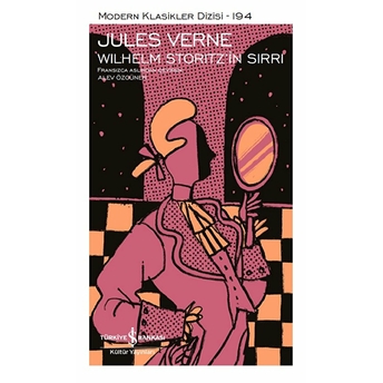 Wilhelm Storitz'in Sırrı - Modern Klasikler Dizisi Jules Verne