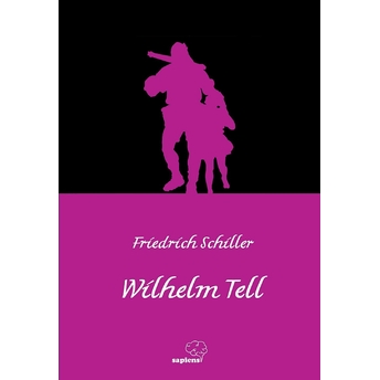 Willhelm Tell Friedrich Schiller