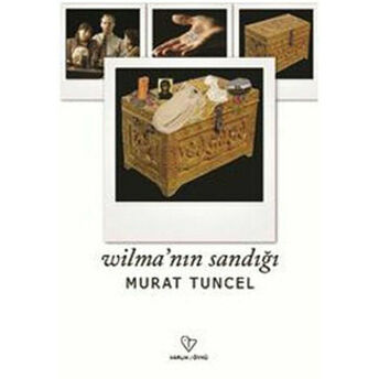 Wilma'nın Sandığı Murat Tuncel