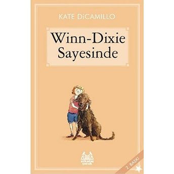 Winn-Dixie Sayesinde Kate Dicamillo