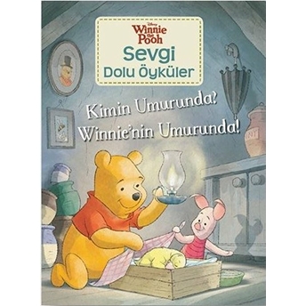 Winnie Sevgi Dolu Öyküler - Kimin Umurunda