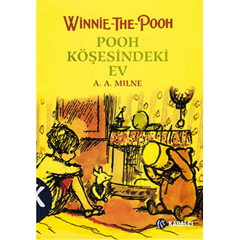 Winnie The Pooh 2 Pooh Köşesindeki Ev A. A. Milne