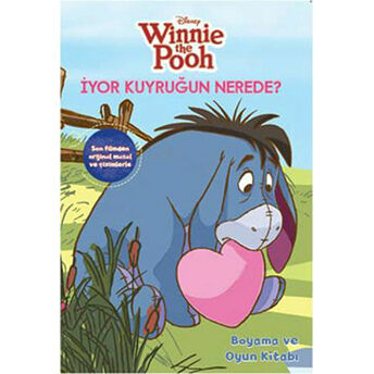 Winnie The Pooh - Iyor Kuyruğun Nerede? Nancy Casolaro