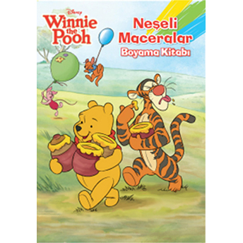 Winnie The Pooh Neşeli Maceralar Boyama Kitabı Kolektif