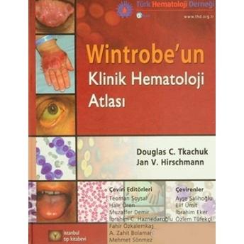 Wintrobe'Un Klinik Hematoloji Atlası Ciltli Douglas C. Tkachuk