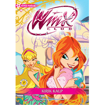 Winx Club - Kırık Kalp Iginio Straffi