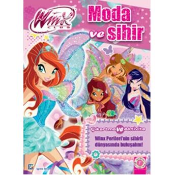 Winx Club - Moda Ve Sihir Iginio Straffi