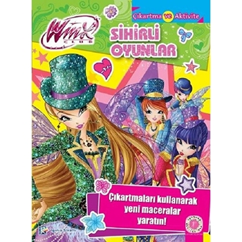 Winx Club - Sihirli Oyunlar Çıkartmaları Kullanarak Yeni Maceralar Yaratın!