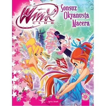 Winx Club - Sonsuz Okyanusta Macera Iginio Straffi