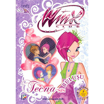 Winx Club - Tecna’nın Buluşu - Iginio Straffi