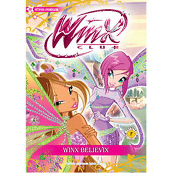 Winx Club - Winx Belivix Iginio Straffi