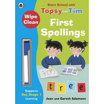 Wipe-Clean First Spellings: Start School With Topsy And Tim Jean Adamson