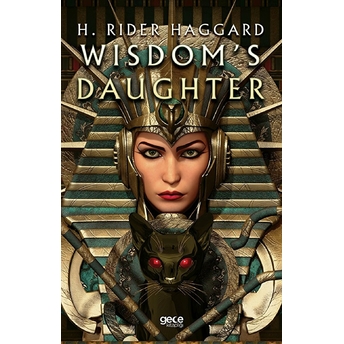 Wisdom's Daughter - H. Rider Haggard