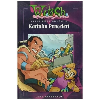 Witch - Kartalın Pençeleri Ciltli Lene Kaaberbol