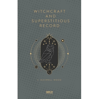 Witchcraft And Superstitious Record - Kolektif