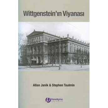 Wittgenstein’ın Viyanası Stephen Toulmin