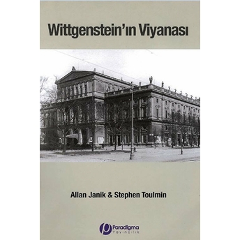 Wittgenstein'ın Viyanası Stephen Toulmin,Allan Janik