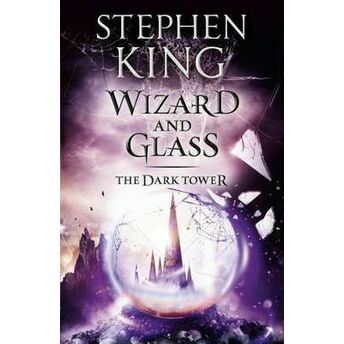 Wizard And Glass Stephen King