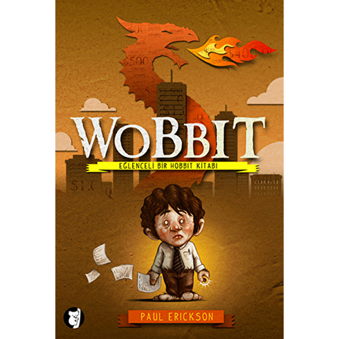 Wobbit - (Eğlenceli Bir Hobbit Kitabı)-Paul Erickson