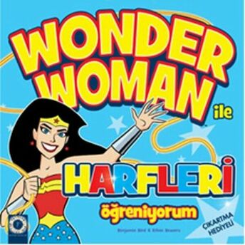 Wonder Woman Ile Harfleri Öğreniyorum Ethen Beavers