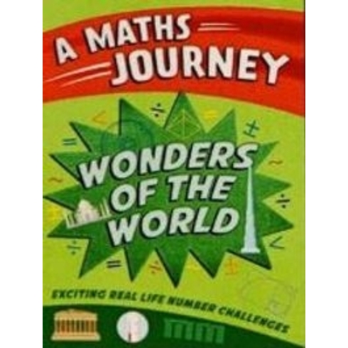 Wonders Of The World: A Maths Journey Kolektif