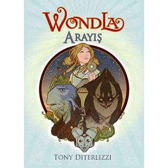 Wondla Arayış Tony Diterlizzi Diterlizzi