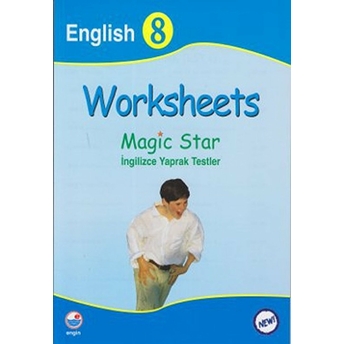 Worksheets - Magic Star Ingilizce Yaprak Testler English 8-Kolektif