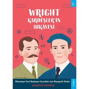 Wright Kardeşler'in Hikâyesi Annette Whipple