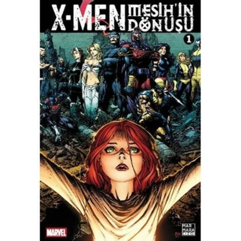 X-Men: Mesih'in Dönüşü Cilt 01