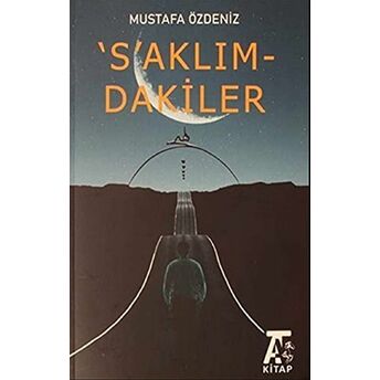 'S'Aklım-Dakiler Mustafa Özdeniz