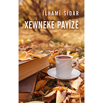 Xewneke Payize Ilhami Sidar