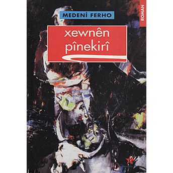 Xewnen Pinekiri Medeni Ferho